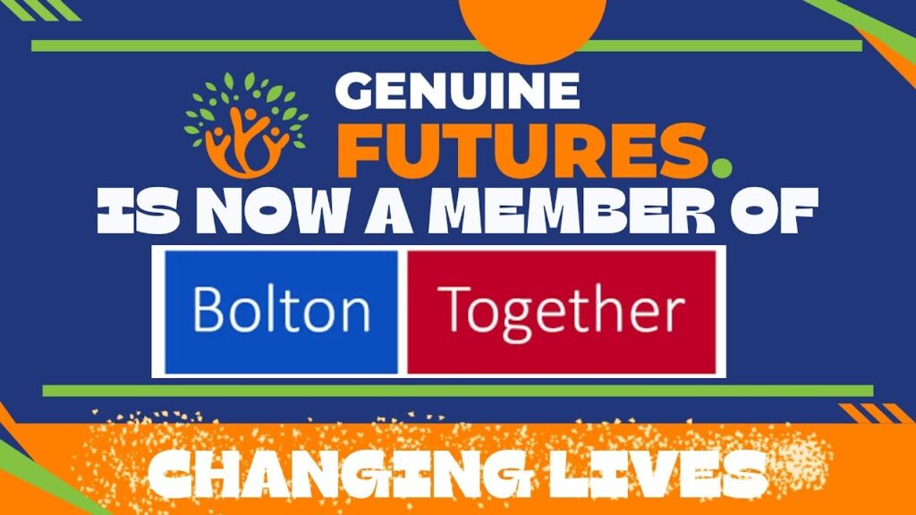 Genuine Futures CIC Joins Bolton Together, Empowering People and Communities for Positive Change