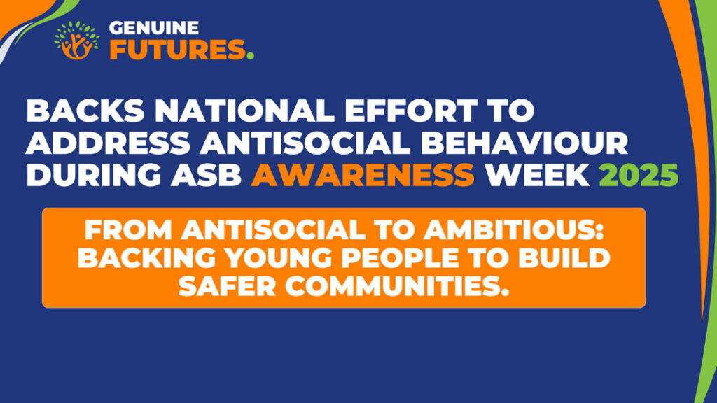 At Genuine Futures, we’re proud to stand alongside organisations across the UK in support of ASB Awareness Week 2025, a national campaign running from 30 June – 6 July that takes a stand against antisocial behaviour (ASB) and promotes safer, stronger communities.
