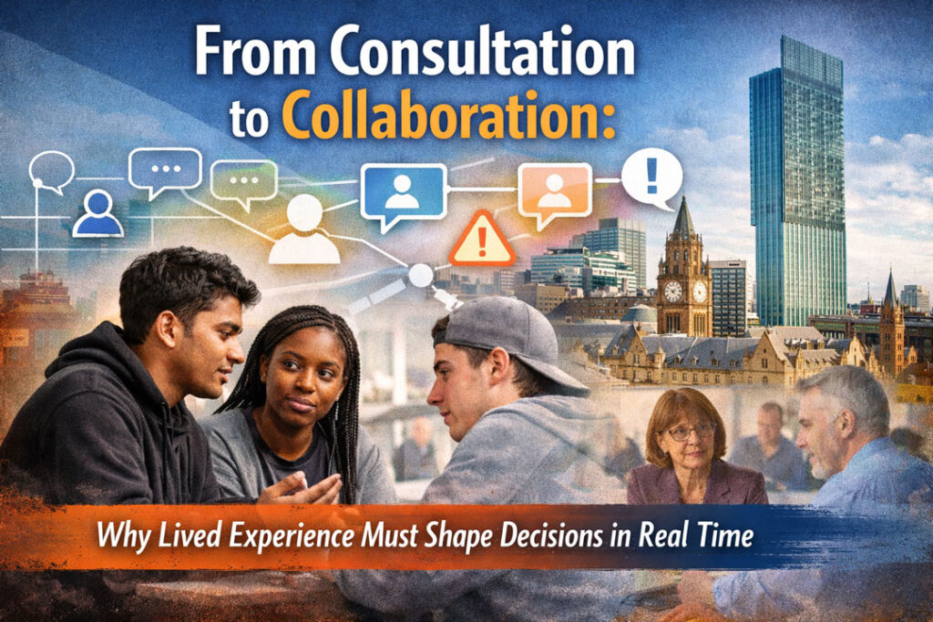 Across Greater Manchester, there is no shortage of strategies, consultations, needs assessments, and reports.