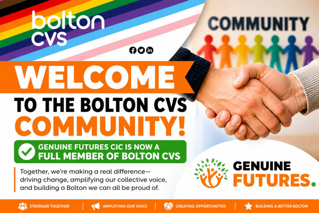 Genuine Futures is proud to become a full member of Bolton CVS, strengthening partnerships, amplifying youth voices, and supporting young people across Bolton through enterprise, employability, mentoring, and community action.